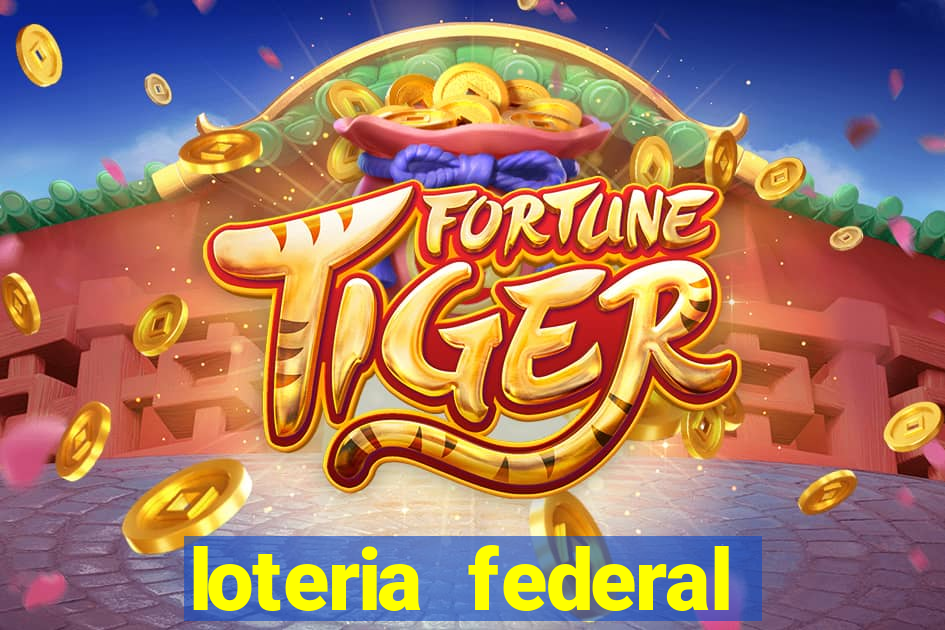 loteria federal sorteio termomecanica